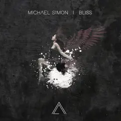 Bliss - Single by Michael Simon album reviews, ratings, credits