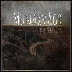 Munarvagr by Danheim album reviews, ratings, credits