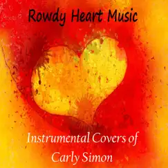 Instrumental Covers of Carly Simon - EP by Rowdy Heart Music album reviews, ratings, credits