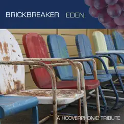 Eden - Single by Brickbreaker album reviews, ratings, credits