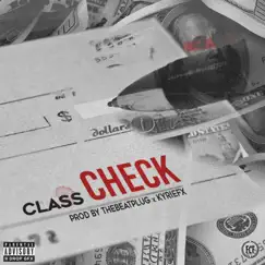 Check - Single by Class album reviews, ratings, credits