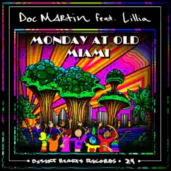 Monday at Old Miami feat. Lillia (Joeski on Acid Mix) Song Lyrics
