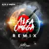 Alfa y Omega (Remixes) - EP album lyrics, reviews, download