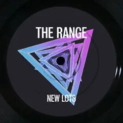 New Lots - Single by The Range album reviews, ratings, credits