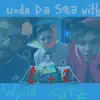Unda Da Sea with Adam and Me album lyrics, reviews, download