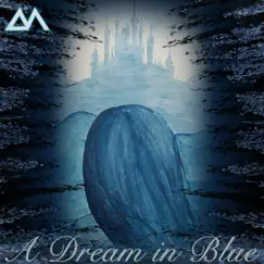A Dream in Blue by Luke Mullet album reviews, ratings, credits
