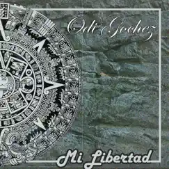 Mi Libertad - Single by Odi Gochez album reviews, ratings, credits