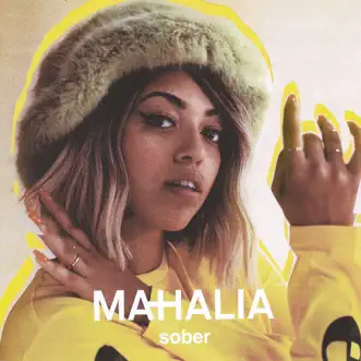 Download Sober Mahalia MP3