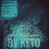 My Favorite Drug - Single album lyrics, reviews, download