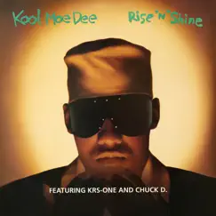 Rise n' Shine (feat. Chuck D & KRS-One) - Single by Kool Moe Dee album reviews, ratings, credits