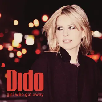Girl Who Got Away (Deluxe Version) by Dido album download