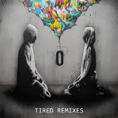 Tired (Kovan & Alex Skrindo Remix) Song Lyrics