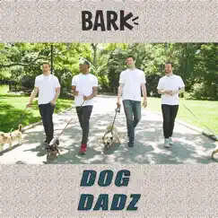 Dog Dad Love Song (feat. Dave Mizzoni, Douglas Widick & Dog Dadz) - Single by Bark album reviews, ratings, credits