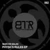 Physics Rules EP album lyrics, reviews, download