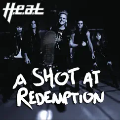 A Shot at Redemption - Single by H.e.a.t album reviews, ratings, credits