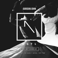 The Get Down - Single by GORDON JOHN album reviews, ratings, credits