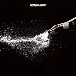 MEEKEND MU$IC - Single by Meek Mill album reviews, ratings, credits