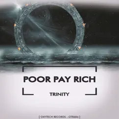 Trinity - Single by Poor Pay Rich album reviews, ratings, credits
