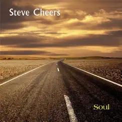 Soul - Single by Steve Cheers album reviews, ratings, credits