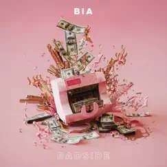 BADSIDE - Single by BIA album reviews, ratings, credits