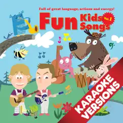 Fun Kids Songs, Vol. 1 (Karaoke Versions) by Fun Kids English album reviews, ratings, credits
