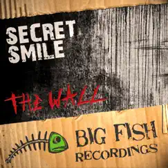 The Wall - Single by Secret Smile album reviews, ratings, credits