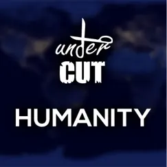 Humanity - Single by Undercut album reviews, ratings, credits