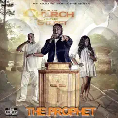 From the Church to the Street by The Prophet album reviews, ratings, credits