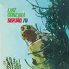 Sertão 70 album lyrics, reviews, download