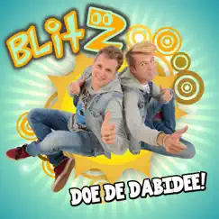 Doe de Dabidee! - Single by Blitz album reviews, ratings, credits