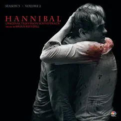 Hannibal Season 3, Vol. 2 (Original Television Soundtrack) by Brian Reitzell album reviews, ratings, credits