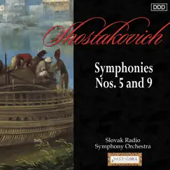 Shostakovich: Symphonies Nos. 5 And 9 by Slovak Radio Symphony Orchestra & Ladislav Slová album reviews, ratings, credits