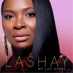 My Life Story by LaShay album reviews, ratings, credits