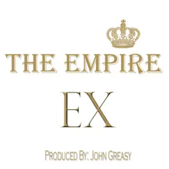 Ex - Single by The Empire album reviews, ratings, credits