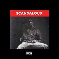 Scandalous (feat. BS & King Kuu) - Single by $pacely album reviews, ratings, credits