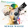 Newer Wavez album lyrics, reviews, download