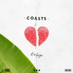 Let Me Love You - Single by Coasts album reviews, ratings, credits