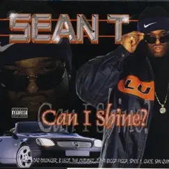 Can I Shine by Sean T album reviews, ratings, credits