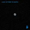 Love Letters to Earth - EP album lyrics, reviews, download