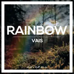 Rainbow - Single by Vais album reviews, ratings, credits