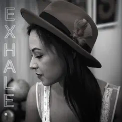 Exhale - Single by Natalie Farrell album reviews, ratings, credits