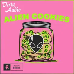 Alien Cookies - Single by Dirty Audio album reviews, ratings, credits