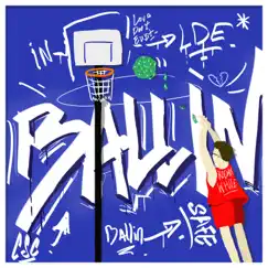 Ballin - Single by LDE Whyte album reviews, ratings, credits