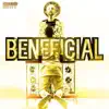 Beneficial - Single album lyrics, reviews, download
