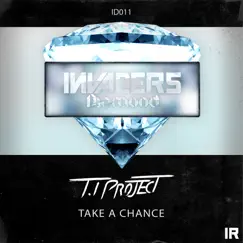 Take a Chance - Single by TI Project album reviews, ratings, credits