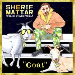 Goat - Single by Sherif Mattar & Steven Padilla album reviews, ratings, credits