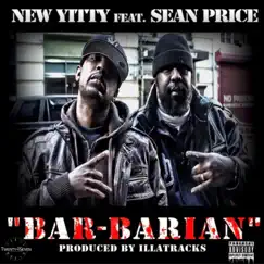 Bar-Barian (feat. Sean Price) - Single by New Yitty album reviews, ratings, credits