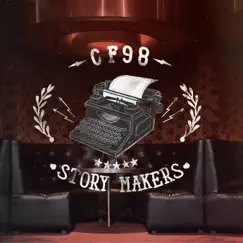 Story Makers by CF98 album reviews, ratings, credits