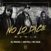 No Lo Dice (Remix) [feat. Sin Fin & MC Ceja] - Single album lyrics, reviews, download