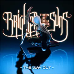 The Way Out - EP by Brighter Than a Thousand Suns album reviews, ratings, credits